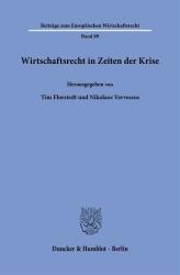 Wirtschaftsrecht in Zeiten der Krise - Taschenbuch