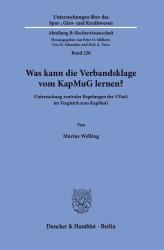 Marius Welling: Was kann die Verbandsklage vom KapMuG lernen? - Taschenbuch