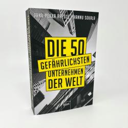 Hannu Sokala: Die 50 gefährlichsten Unternehmen der Welt - Taschenbuch