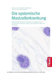 Martin Mücke: Die systemische Mastzellerkrankung - Taschenbuch