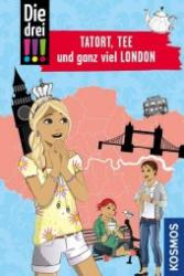 Kari Erlhoff: Die drei !!!, Tatort, Tee und ganz viel London - Taschenbuch