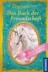 Linda Chapman: Sternenschweif, Das Buch der Freundschaft - gebunden