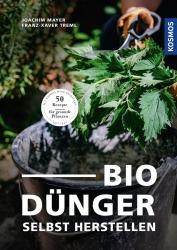 Franz-Xaver Treml: Biodünger - Taschenbuch