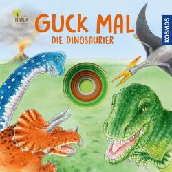 Regina Schwarz: Guck mal die Dinosaurier - gebunden