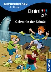 Boris Pfeiffer: Die drei ??? Kids, Bücherhelden 2. Klasse, Geister in der Schule - gebunden