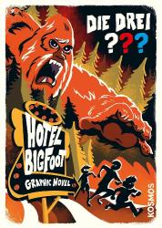 Christopher Tauber: Die drei ??? Hotel Bigfoot - Taschenbuch