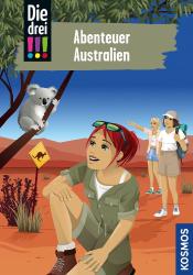 Kirsten Vogel: Die drei !!!, 106, Abenteuer Australien - gebunden