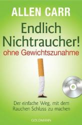 Allen Carr: Endlich Nichtraucher! - ohne Gewichtszunahme - Taschenbuch