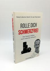 Petra Bracht: Rolle dich schmerzfrei - Taschenbuch