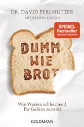 Kristin Loberg: Dumm wie Brot - Taschenbuch