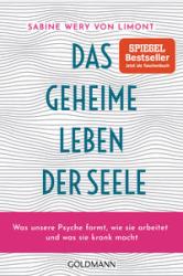 Sabine Wery von Limont: Das geheime Leben der Seele - Taschenbuch