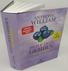 Anthony William: Heile dein Gehirn - Das Basisbuch - gebunden