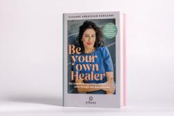 Susanne Abbassian Korasani: Be Your Own Healer - gebunden