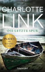 Charlotte Link: Die letzte Spur - Taschenbuch