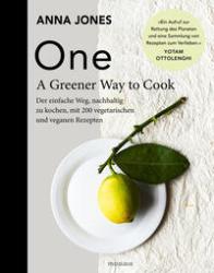 Anna Jones: ONE - A Greener Way to Cook - gebunden
