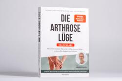 Roland Liebscher-Bracht: Die Arthrose-Lüge - Neuausgabe - Taschenbuch