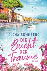 Elena Sonnberg: Die Bucht der Träume - Taschenbuch