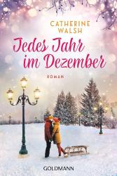 Catherine Walsh: Jedes Jahr im Dezember - Taschenbuch