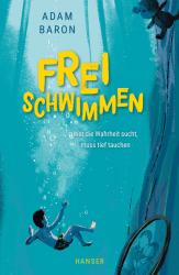 Adam Baron: Freischwimmen - gebunden