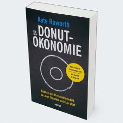 Kate Raworth: Die Donut-Ökonomie (Studienausgabe) - gebunden