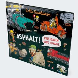 Salla Savolainen: Asphalt! - gebunden