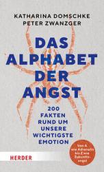 Peter Zwanzger: Das Alphabet der Angst - gebunden