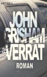 John Grisham: Der Verrat - Taschenbuch