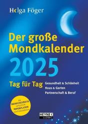 Helga Föger: Der große Mondkalender 2025