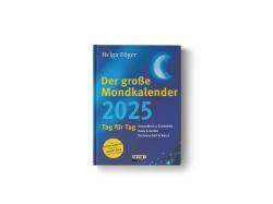 Helga Föger: Der große Mondkalender 2025