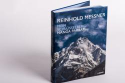 Reinhold Messner: Nanga Parbat - Mein Schlüsselberg - gebunden