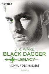 J. R. Ward: Black Dagger Legacy - Schwur des Kriegers - Taschenbuch