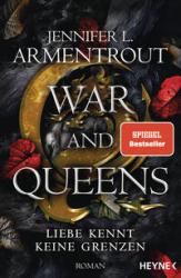 Jennifer L. Armentrout: War and Queens - Liebe kennt keine Grenzen - Taschenbuch