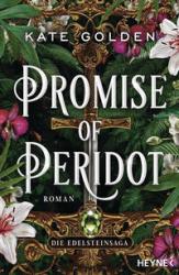 Kate Golden: Promise of Peridot - Die Edelsteinsaga - Taschenbuch