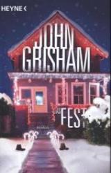 John Grisham: Das Fest - gebunden