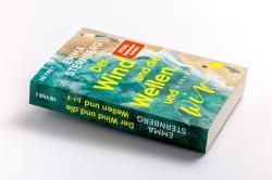 Emma Sternberg: Der Wind und die Wellen und wir - Taschenbuch