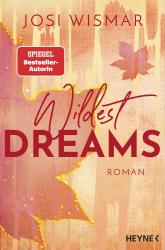 Josi Wismar: Wildest Dreams - Taschenbuch