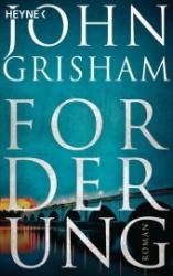 John Grisham: Forderung - Taschenbuch