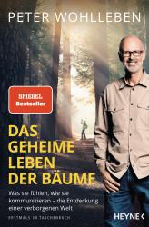 Peter Wohlleben: Das geheime Leben der Bäume - Taschenbuch