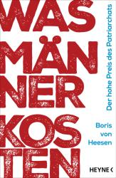 Boris von Heesen: Was Männer kosten - Taschenbuch