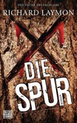 Richard Laymon: Die Spur - Taschenbuch