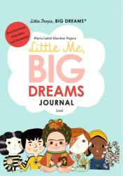 María Isabel Sánchez Vegara: Little People, Big Dreams: Journal - gebunden