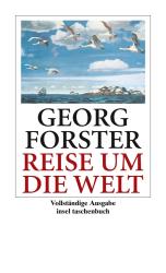 Georg Forster: Reise um die Welt - Taschenbuch