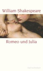 William Shakespeare: Romeo und Julia - Taschenbuch