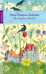 Hans Christian Andersen: Die schönsten Märchen - Taschenbuch