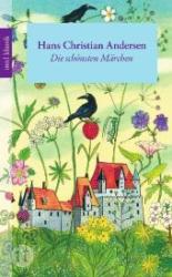 Hans Christian Andersen: Die schönsten Märchen - Taschenbuch