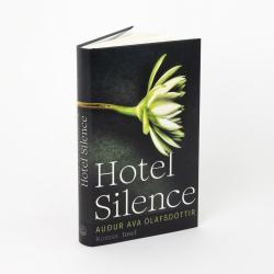 Auður Ava Ólafsdóttir: Hotel Silence - gebunden