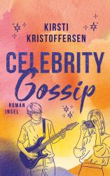 Kirsti Kristoffersen: Celebrity Gossip - Taschenbuch