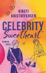 Kirsti Kristoffersen: Celebrity Sweetheart - Taschenbuch