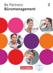 Christian Dirksen: Be Partners - Büromanagement - Allgemeine Ausgabe 2014 - 3. Ausbildungsjahr: Lernfelder 9-13 - Taschenbuch