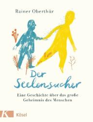 Rainer Oberthür: Der Seelensucher - gebunden